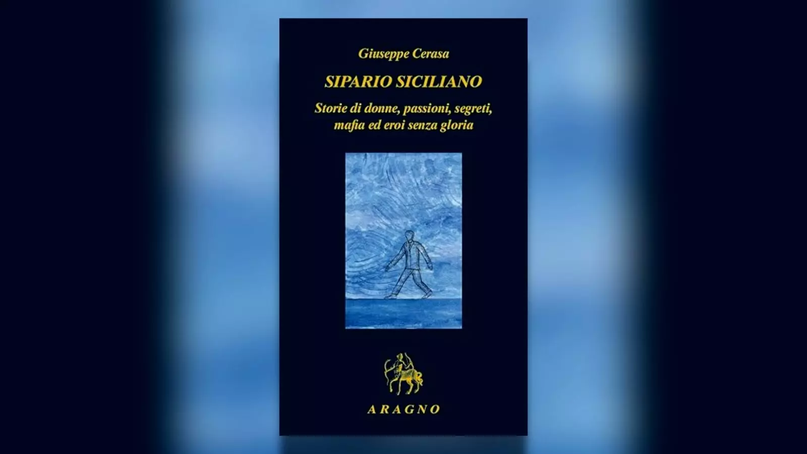 “Sipario siciliano”, Cerasa racconta l’Isola tra rimpianto e speranza